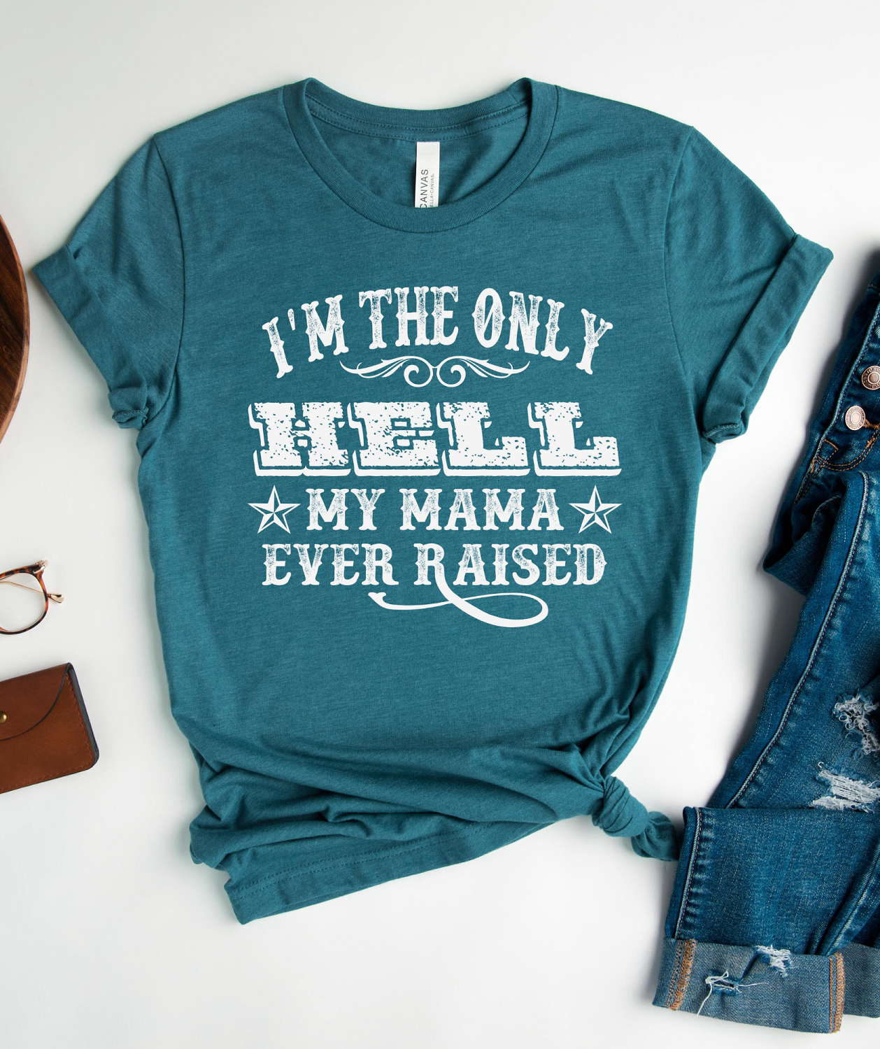 Only Hell My Mama Raised Graphic Tee