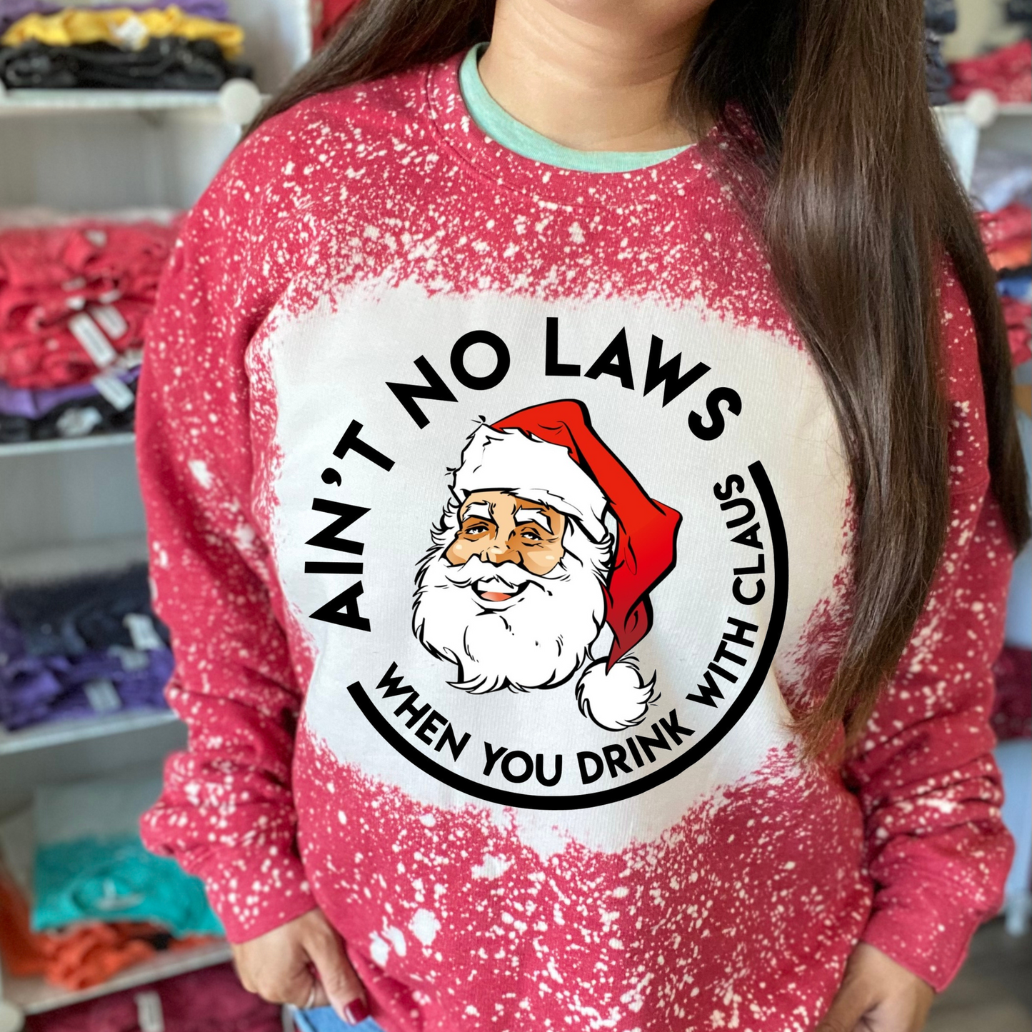 Ain't No Laws Santa Bleached Sweatshirt Red